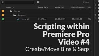 Create Bins, Create Sequences, Move Items