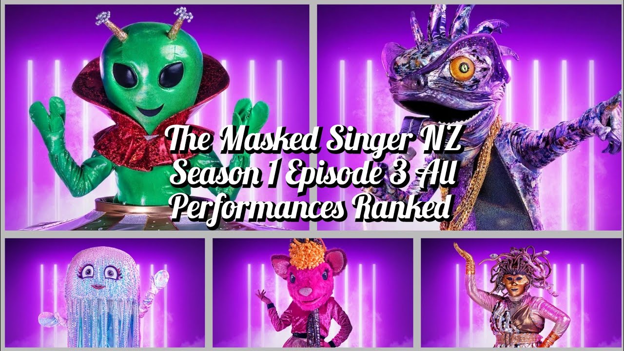 The Masked Singer New Zealand Season 1 Episode 3 All Performances Ranked