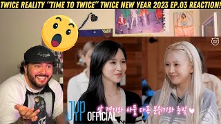 TWICE REALITY “TIME TO TWICE” TWICE New Year 2023 EP.03 Reaction!
