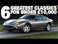 6 Greatest Classic Cars for Under £10,000 you can buy today!