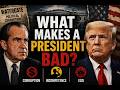 What Makes a President Bad?
