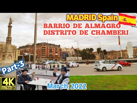 [4K] MADRID Spain 🇪🇸 Walking Tour - ALMAGRO Neighborhood, DISTRICT OF CHAMBERI (part-3) Winter 2022