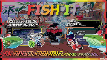 FISH IT Script Pastebin 2025 AUTO FARM, 9X SPEED FISHING, FREE INSTANT FISHING, CHRISTMAS (NO KEY)