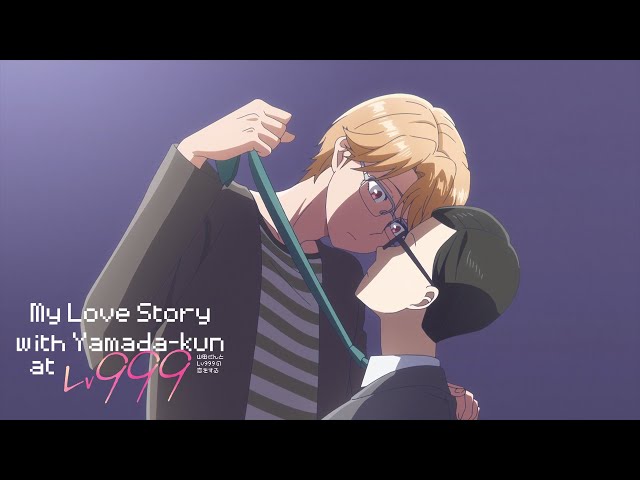 My Love Story with Yamada-kun at Lv999 Moments (4/12) - Akane Rescue Squad  