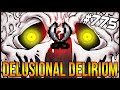 Delusional Delirium - The Binding Of Isaac: Afterbirth+ #775