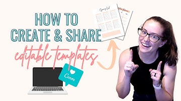 How To Create & Share Editable Canva Files | Canva Templates | Canva Tutorial