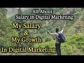My Digital Marketing Salary & Growth