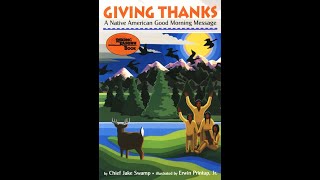 Giving Thanks A Native American Good Morning Message By Chief Jake Swamp