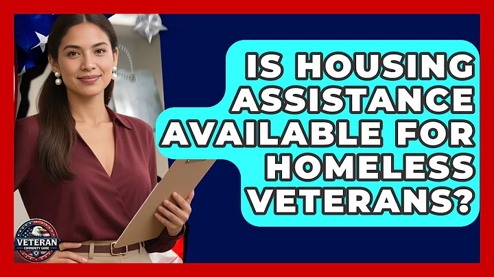 Is Housing Assistance Available for Homeless Veterans? - Veteran Community Guide