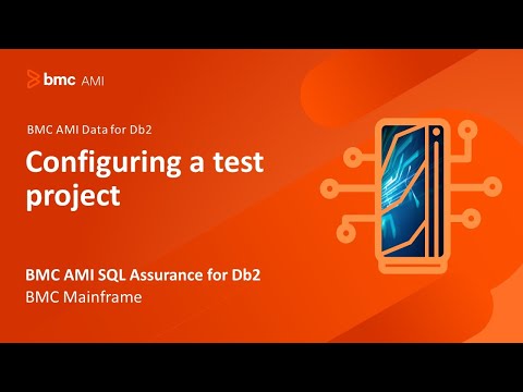 BMC AMI DevOps for Db2 - Configuring a Test Project
