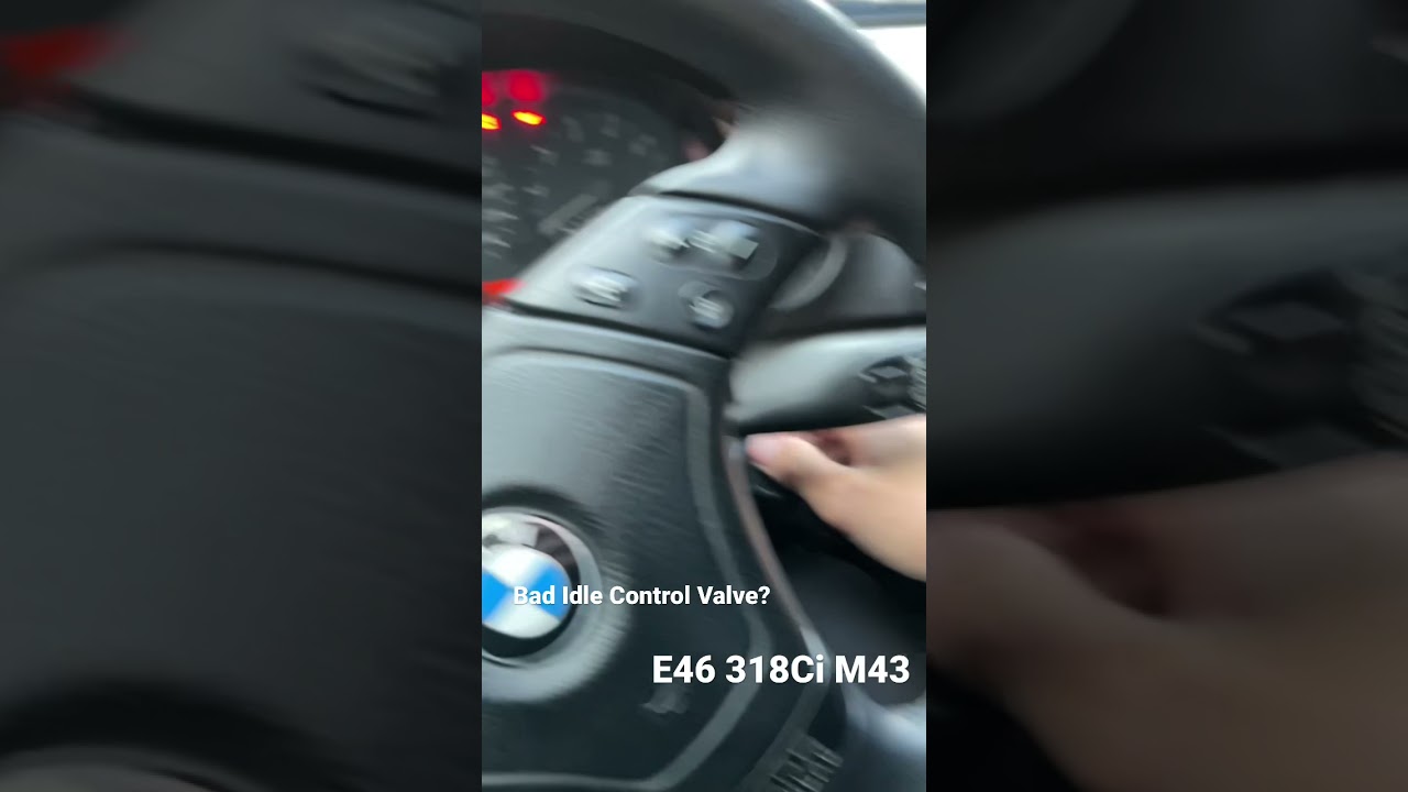 Bmw E46 Hard Start ! Bad Idle Control Valve?? Comment solution YouTube
