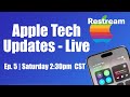 Apple Tech Updates-Live Ep.5
