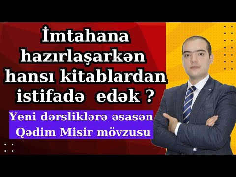 Yeni dərsliklər əsasında Qədim Misir mövzusunun izahı | 6-cı sinif Qədim Misir mövzusunun sadə izahı