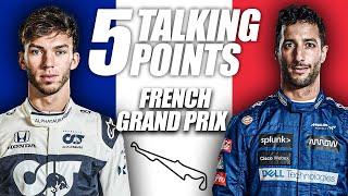 5 Talking Points: 2021 French Grand Prix Review