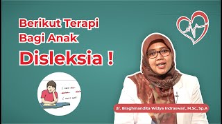 Berikut Terapi Bagi Anak Disleksia ....! - Hai Dok