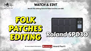 Folk Patches Editing in Roland SPD30 #FreePatches