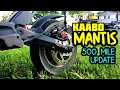 My Kaabo Mantis Has a Lot of Problems: 500 Mile Update