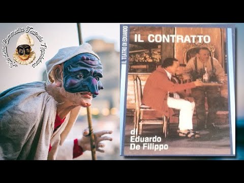 Il contratto - Commedia Teatrale COMPLETA - Eduardo DE FILIPPO - Anno 1967