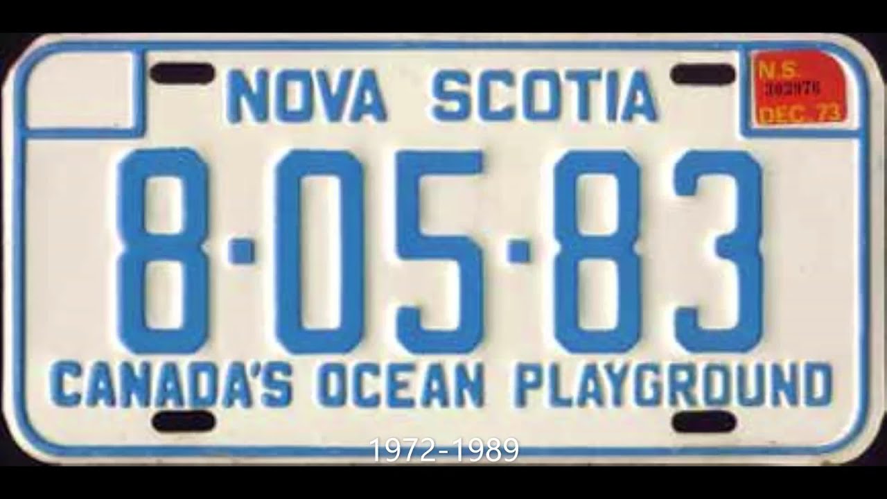 Nova Scotia License Plate Design History 1972 Present Day YouTube Nova Scotia License Plate Design History 1972 Present Day YouTube