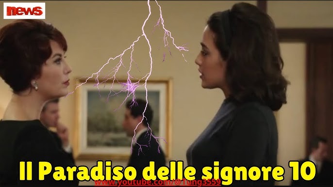 Il Paradiso delle Signore 10 Anteprima: Adelaide vs Rosa, lo speciale  cambia tutto - YouTube
