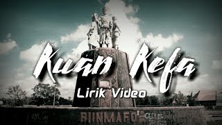 Lagu Timor - Kuan Kefa (Lirik Video)
