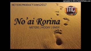 Noai rorina - Metere & Hooxy & Emsy chords