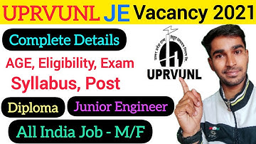 UPRVUNL JE vacancy 2021 | Age, Exam, Eligibility, | UPRVUNL Form 2021 | Work Info