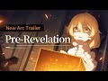 ★New Arc Trailer [Pre-Revelation]★  [Japanese-Dubbed] - Honkai Impact 3rd