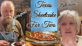 Small batch cooking/ Texas Sheetcake for Two!