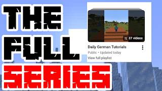 The Entire German Tutorial Series Into A Compilation
