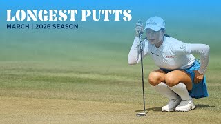 Longest Putts Of March 2026 Season