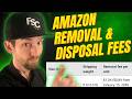 Amazon FBA Removal & Disposal Fees 2026 & Why Excess Inventory Can Cost You Big