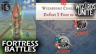 How to do Fortress Battles in Harry Potter: Wizards Unite! (Wizarding Challenges)