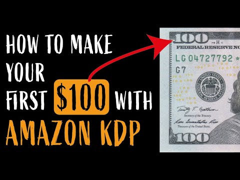How To Make Your First 100 With Amazon KDP Step By Step Tutorial For Beginners 2024