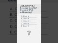 MCQ-54 | Understanding IPv4 Addressing: IP Address 211.120.34.12