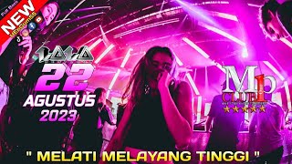 ' NEW SOUND TIKTOK ' DJ LALA BEATLOOP 22 AGUSTUS 2023 MP CLUB PEKANBARU