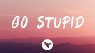 Polo G - Go Stupid (Lyrics) Feat. Stunna 4 Vegas \& NLE Choppa