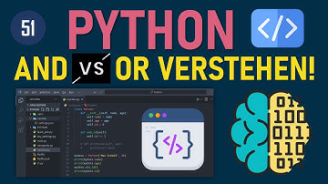 Python Operatoren erklärt: AND vs OR endlich verstehen! (Deutsch für Anfänger)