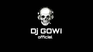 دالي - كتكوت - DJ GOWI OFFICIAL