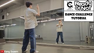 CRAVITY 크래비티 'Ready or Not'｜Dance tutorial｜Mirrored｜Explained｜English Count｜안무배우기｜튜토리얼｜안무설명