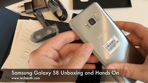 Samsung Galaxy S8 Unboxing and Hands On