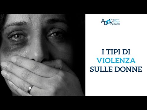 I principali tipi di VIOLENZA SULLE DONNE | Le Pillole di ADOC