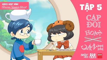 HOẠT HÌNH LỚP HỌC MẬT NGỮ SHOW YOUR STAR | TẬP 5: CẶP ĐÔI HOÀN CẢNH (PHẦN 2) - MỚI NHẤT 2021!