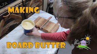 Making Cutting Board Butter by Cy's Corner 541 views 1 month ago 8 minutes, 32 seconds