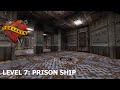 Forsaken remastered level 7 prison ship