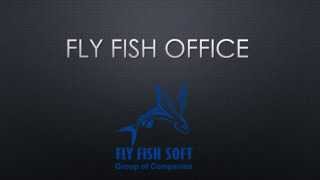 Fly Fish Office screenshot 2
