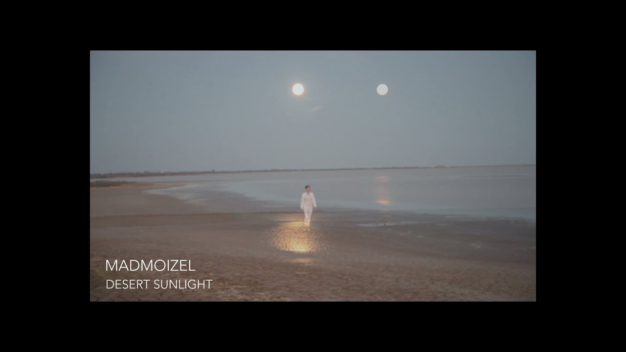 Watch DESERT SUNLIGHT - MADMOIZEL (Official video) on YouTube Watch DESERT SUNLIGHT - MADMOIZEL (Official video) on YouTube