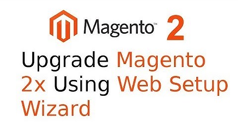 Upgrade/Update Magento 2x Using Web Setup Wizard
