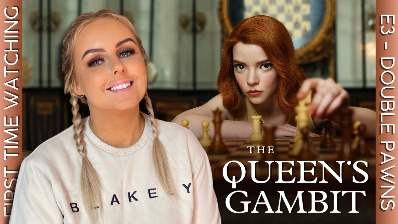 Reacting to THE QUEEN'S GAMBIT | E3 - DOUBLE PAWNS | Reaction