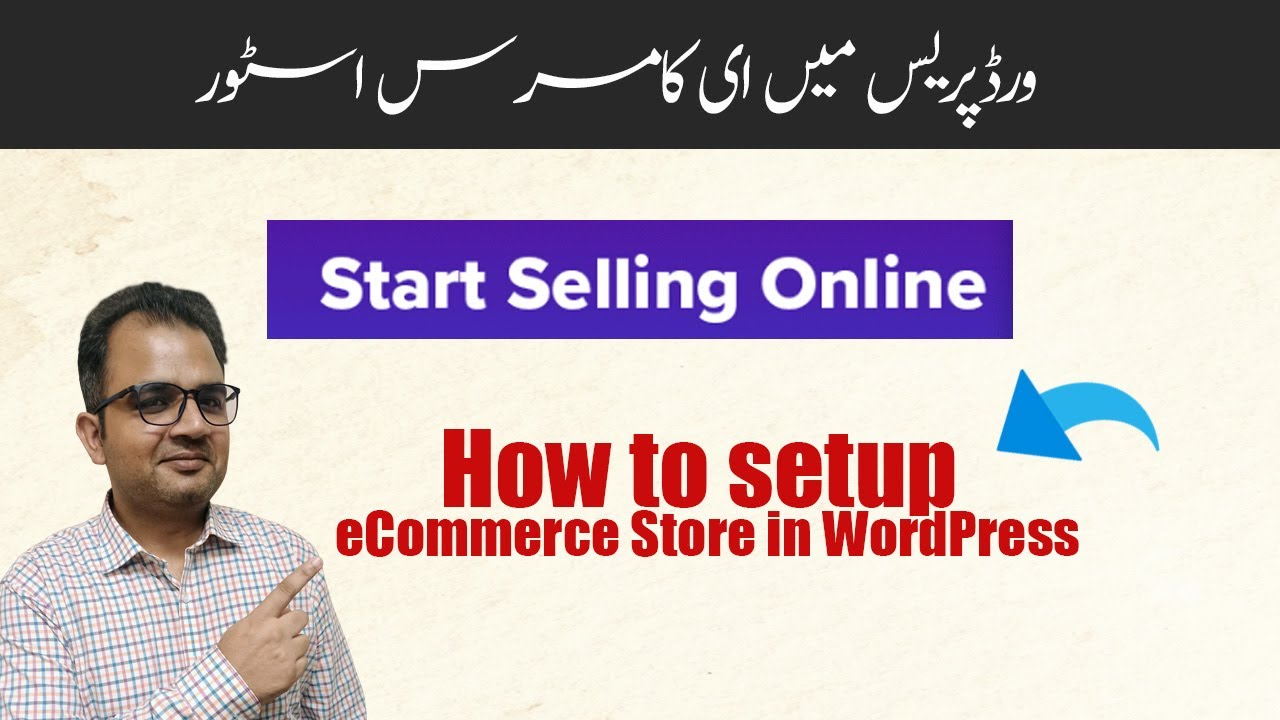 How to Make an Ecommerce Website with WordPress 2022 Guide Urdu - YouTube